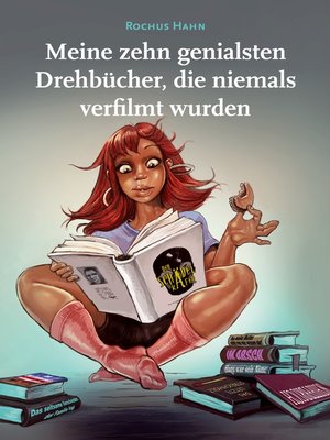 cover image of Meine 10 genialsten Drehbücher, die niemals verfilmt wurden